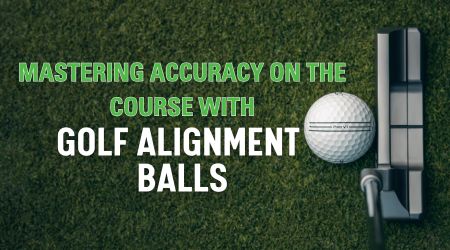 Discover the Power of Golf Alignment Balls for Precision Play