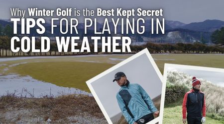 Why Winter Golf is the Best Kept Secret: Tips for Playing in Cold Weather